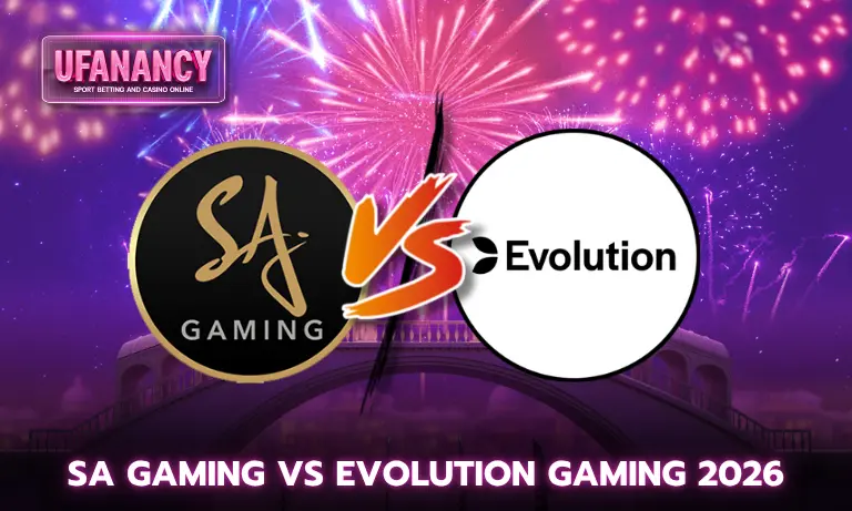 SA Gaming VS Evolution Gaming 2026